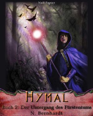 [Der Hexer von Hymal 02] • Der Untergang des Fürstentums